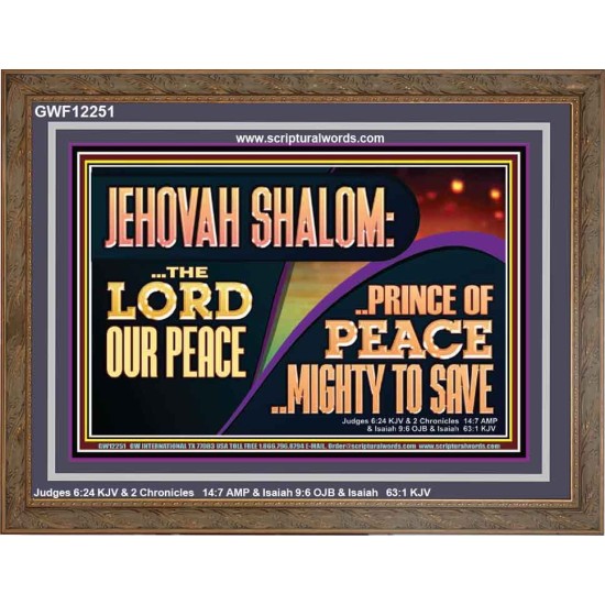 JEHOVAH SHALOM THE LORD OUR PEACE PRINCE OF PEACE  Righteous Living Christian Wooden Frame  GWF12251  