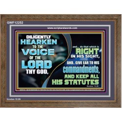 GIVE EAR TO HIS COMMANDMENTS AND KEEP ALL HIS STATUES  Eternal Power Wooden Frame  GWF12252  "45X33"