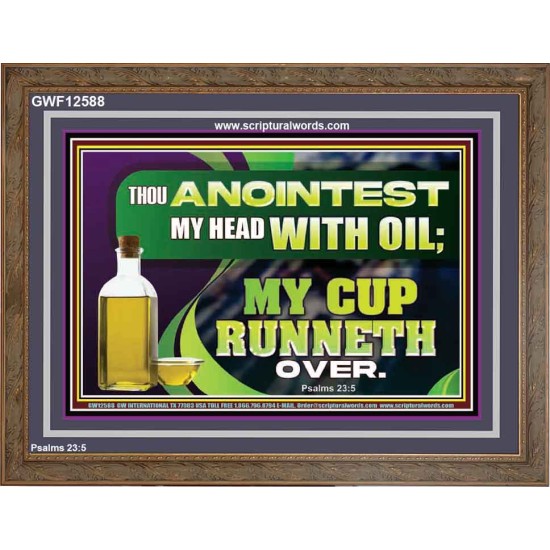 MY CUP RUNNETH OVER  Unique Power Bible Wooden Frame  GWF12588  
