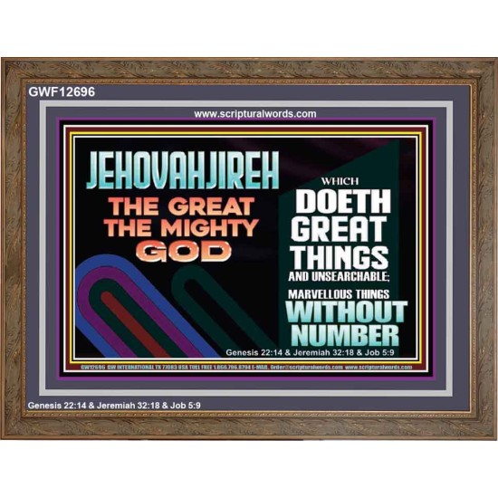 JEHOVAH JIREH GREAT AND MIGHTY GOD  Scriptures Décor Wall Art  GWF12696  