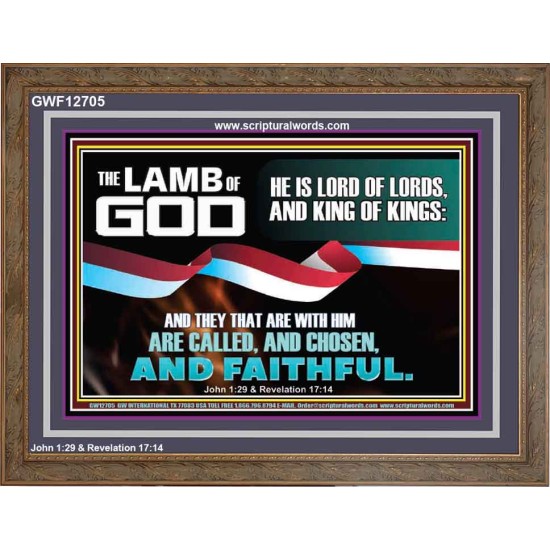 THE LAMB OF GOD LORD OF LORD AND KING OF KINGS  Scriptural Verse Wooden Frame   GWF12705  