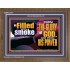 BE FILLED WITH SMOKE FROM THE GLORY OF GOD AND FROM HIS POWER  Christian Quote Wooden Frame  GWF12717  "45X33"