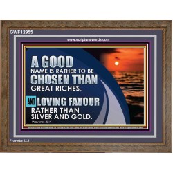 LOVING FAVOUR RATHER THAN SILVER AND GOLD  Christian Wall Décor  GWF12955  "45X33"