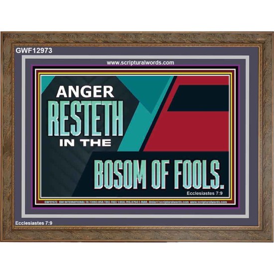 ANGER RESTETH IN THE BOSOM OF FOOLS  Scripture Art Prints  GWF12973  