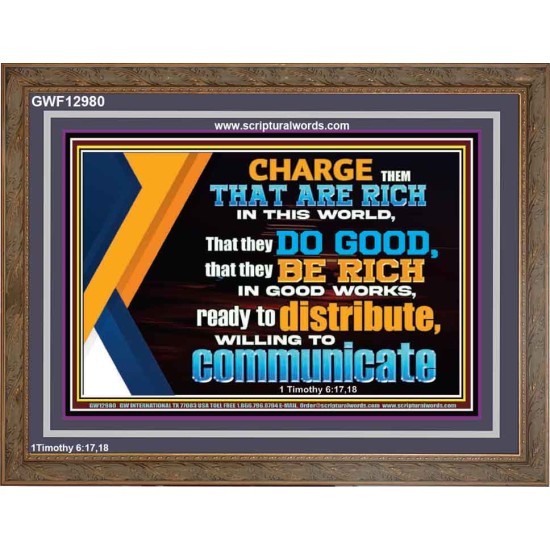 DO GOOD AND BE RICH IN GOOD WORKS  Religious Wall Art   GWF12980  