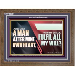 ARE YOU A MAN AFTER MINE OWN HEART  Children Room Wall Wooden Frame  GWF13064  