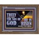 TRULY THIS WAS THE SON OF GOD HE IS RISEN FROM THE DEAD  Sanctuary Wall Wooden Frame  GWF13092  