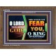 O KING OF NATIONS  Righteous Living Christian Wooden Frame  GWF9534  