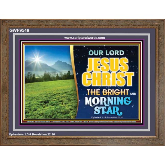 JESUS CHRIST THE BRIGHT AND MORNING STAR  Children Room Wooden Frame  GWF9546  