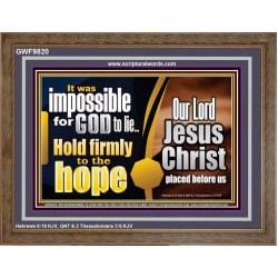 GOD NEVER LIE ONLY BELIEVE  Art & Wall Décor  GWF9820  "45X33"