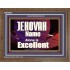 JEHOVAH NAME ALONE IS EXCELLENT  Christian Paintings  GWF9961  "45X33"