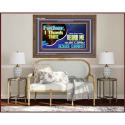 FATHER I THANK YOU  Art & Wall Décor  GWF10086  "45X33"