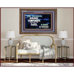 BE SOBER, GRAVE, TEMPERATE AND SOUND IN FAITH  Modern Wall Art  GWF10089  "45X33"