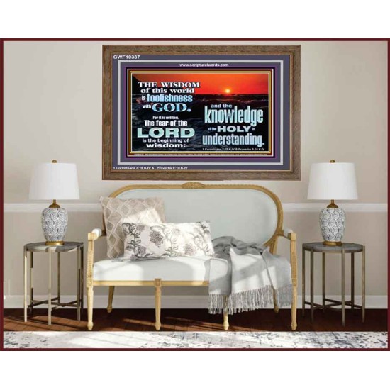 THE FEAR OF THE LORD BEGINNING OF WISDOM  Inspirational Bible Verses Wooden Frame  GWF10337  