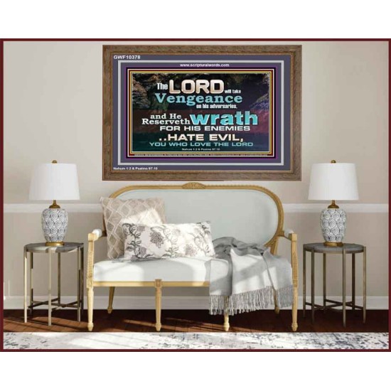 HATE EVIL YOU WHO LOVE THE LORD  Children Room Wall Wooden Frame  GWF10378  