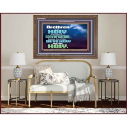 BE YE HOLY FOR I AM HOLY SAITH THE LORD  Ultimate Inspirational Wall Art  Wooden Frame  GWF10407  "45X33"