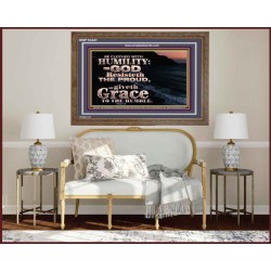 BE CLOTHED WITH HUMILITY FOR GOD RESISTETH THE PROUD  Scriptural Décor Wooden Frame  GWF10441  