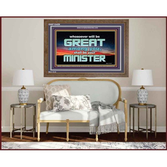 HUMILITY AND SERVICE BEFORE GREATNESS  Encouraging Bible Verse Wooden Frame  GWF10459  