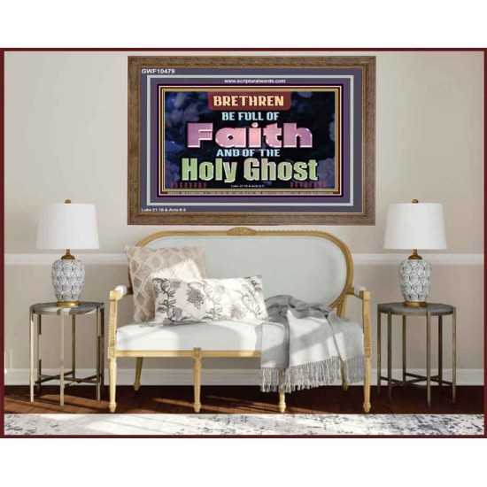 BE FULL OF FAITH AND THE SPIRIT OF THE LORD  Scriptural Wooden Frame Wooden Frame  GWF10479  