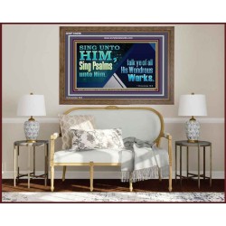 TESTIFY OF ALL HIS WONDROUS WORKS  Ultimate Power Wooden Frame  GWF10656  "45X33"