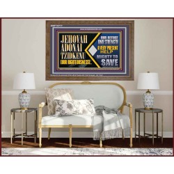 JEHOVAH ADONAI TZIDKENU OUR RIGHTEOUSNESS EVER PRESENT HELP  Unique Scriptural Wooden Frame  GWF10711  "45X33"