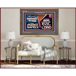 WHOSO HEARKENETH UNTO THE LORD SHALL DWELL SAFELY  Christian Artwork  GWF10767  "45X33"