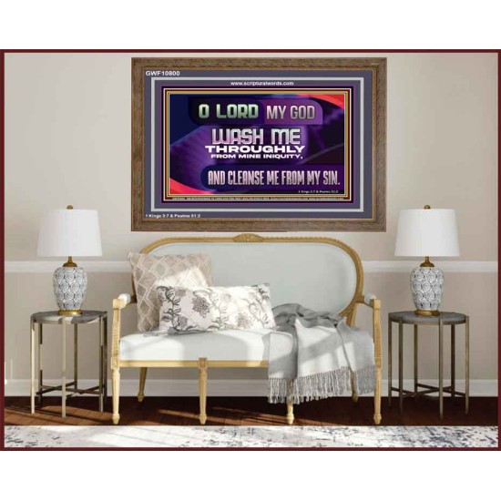 WASH ME THROUGHLY FROM MINE INIQUITY  Scriptural Wooden Frame Wooden Frame  GWF10800  