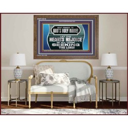 GIVE PRAISE TO GOD'S HOLY NAME  Unique Scriptural Picture  GWF12018  "45X33"