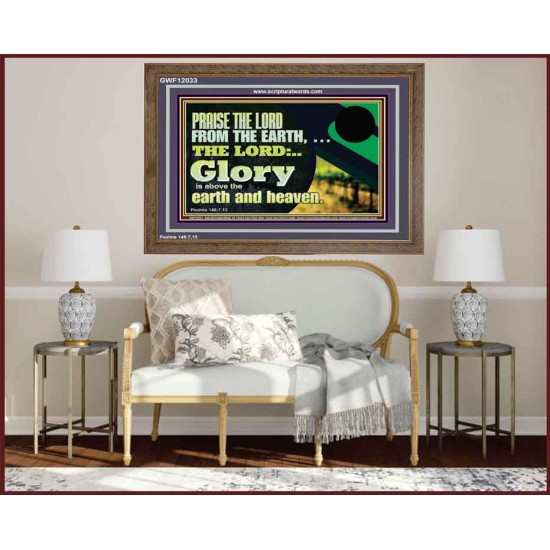 PRAISE THE LORD FROM THE EARTH  Children Room Wall Wooden Frame  GWF12033  