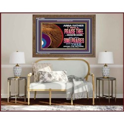 ABBA FATHER I WILL PRAISE THEE AMONG THE PEOPLE  Contemporary Christian Art Wooden Frame  GWF12083  
