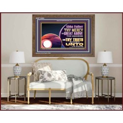 ABBA FATHER THY MERCY IS GREAT ABOVE THE HEAVENS  Contemporary Christian Paintings Wooden Frame  GWF12084  