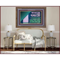 WITH MY SOUL HAVE I DERSIRED THEE IN THE NIGHT  Modern Wall Art  GWF12112  "45X33"