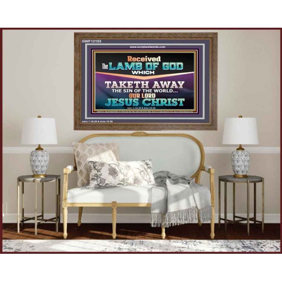 RECEIVED THE LAMB OF GOD OUR LORD JESUS CHRIST  Art & Décor Wooden Frame  GWF12153  