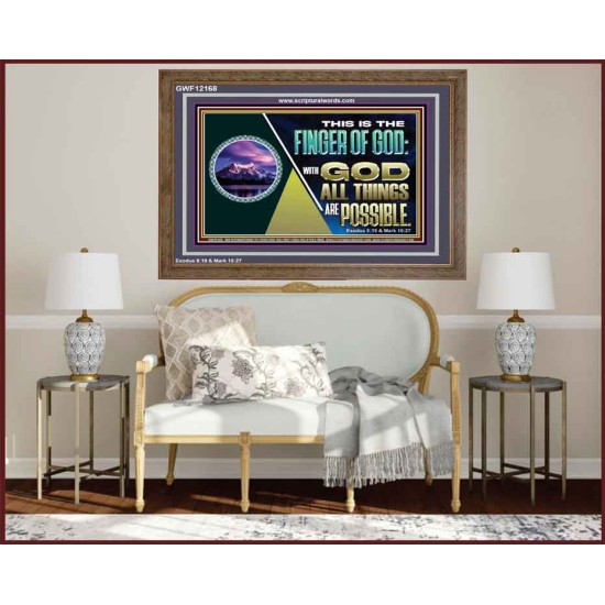 THIS IS THE FINGER OF GOD WITH GOD ALL THINGS ARE POSSIBLE  Bible Verse Wall Art  GWF12168  