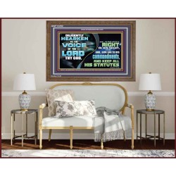 GIVE EAR TO HIS COMMANDMENTS AND KEEP ALL HIS STATUES  Eternal Power Wooden Frame  GWF12252  "45X33"