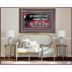 JESUS SAID MY JUDGMENT IS JUST  Ultimate Power Wooden Frame  GWF12323  "45X33"
