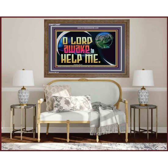 O LORD AWAKE TO HELP ME  Scriptures Décor Wall Art  GWF12697  