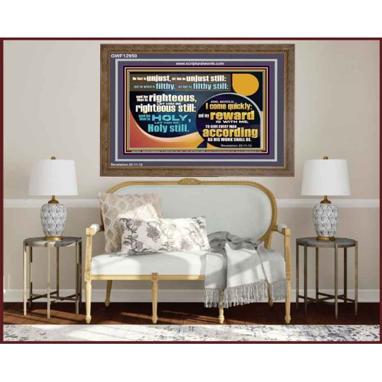 BE RIGHTEOUS STILL  Bible Verses Wall Art  GWF12950  