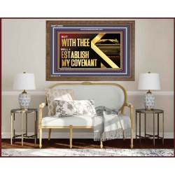WITH THEE WILL I ESTABLISH MY COVENANT  Bible Verse Wall Art  GWF12953  "45X33"