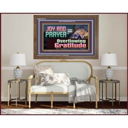 JOY AND PRAYER BRINGS OVERFLOWING GRATITUDE  Bible Verse Wall Art  GWF13117  "45X33"