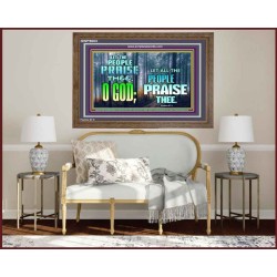 LET THE PEOPLE PRAISE THEE O GOD  Kitchen Wall Décor  GWF9603  "45X33"