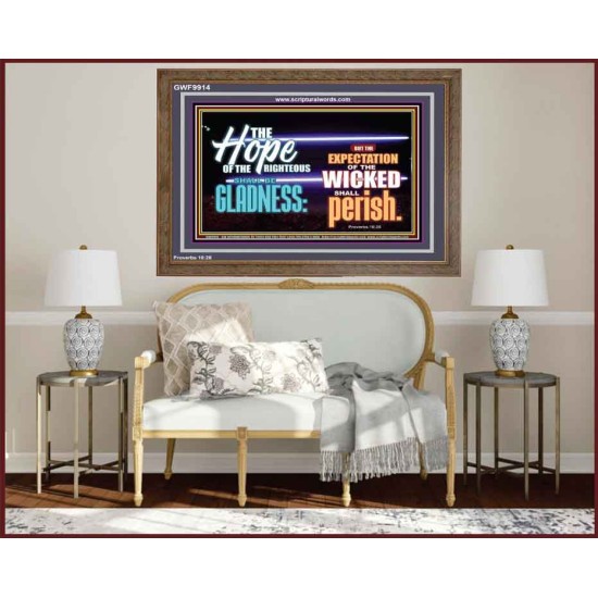 THE HOPE OF RIGHTEOUS IS GLADNESS  Scriptures Wall Art  GWF9914  