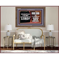 WHO CAN BE LIKENED TO OUR GOD JEHOVAH  Scriptural Décor  GWF9978  "45X33"