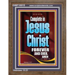 COMPLETE IN JESUS CHRIST FOREVER  Children Room Portrait  GWF10015  "33x45"