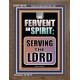 BE FERVENT IN SPIRIT SERVING THE LORD  Unique Scriptural Portrait  GWF10018  