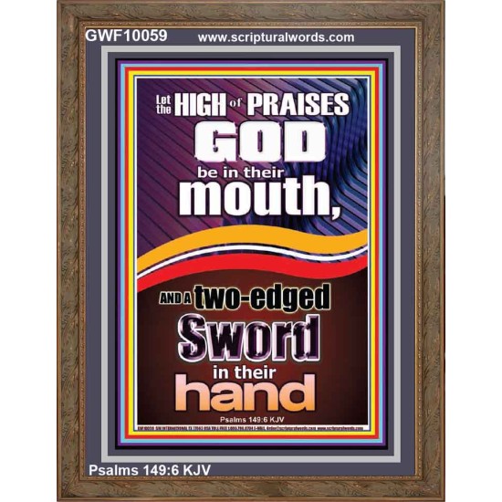 THE HIGH PRAISES OF GOD AND THE TWO EDGED SWORD  Inspiration office Arts Picture  GWF10059  