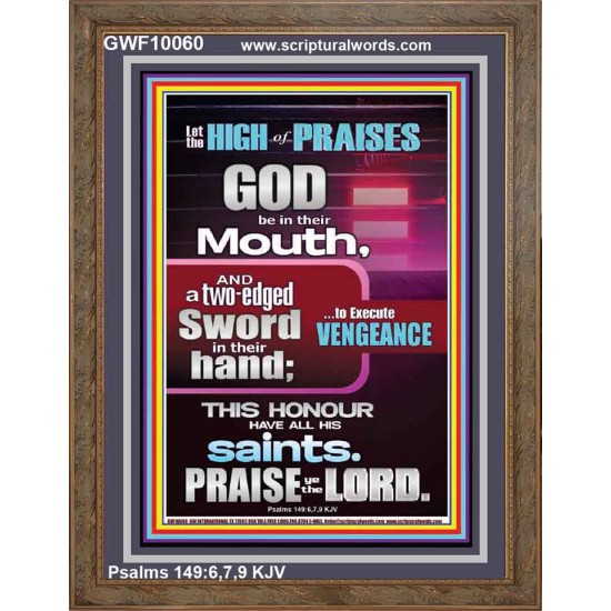 PRAISE HIM AND WITH TWO EDGED SWORD TO EXECUTE VENGEANCE  Bible Verse Portrait  GWF10060  