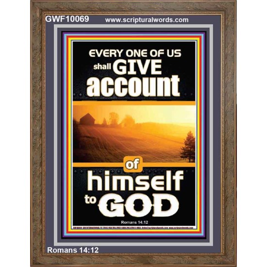 WE SHALL ALL GIVE ACCOUNT OF OUR LIFE TO GOD  Scriptural Décor Portrait  GWF10069  