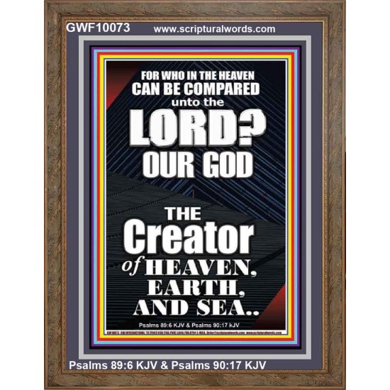 WHO IN THE HEAVEN CAN BE COMPARED TO JEHOVAH EL SHADDAI  Affordable Wall Art Prints  GWF10073  