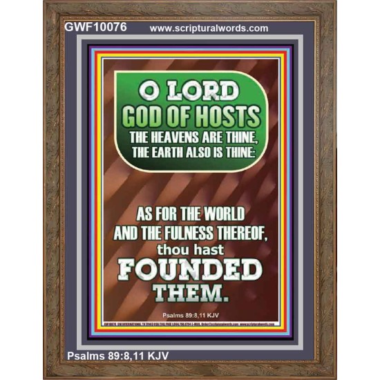 JEHOVAH TZEVA'OT THE HEAVENS AND THE EARTH IS THINE  Custom Art and Wall Décor  GWF10076  